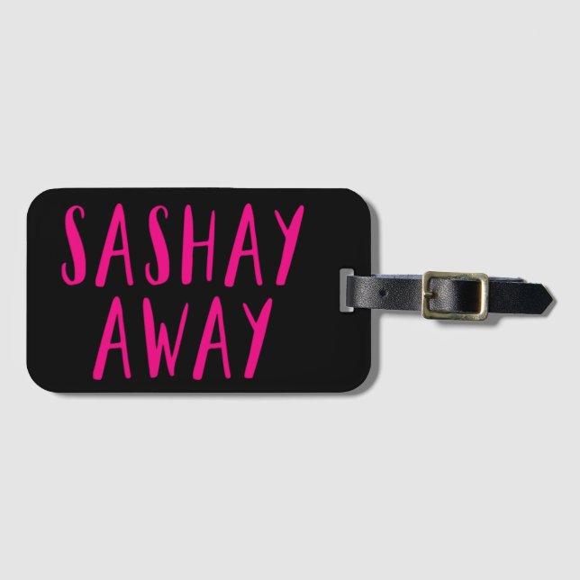 Etiqueta De Bagagem Sashay Away. (Frente Horizontal)