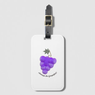Etiqueta De Bagagem Sempre Ser Uvas Gráficas
