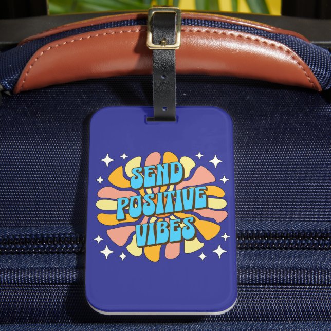 Etiqueta De Bagagem Send Positive Vibes (Frente Insitu 2)