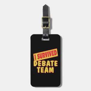 ETIQUETA DE BAGAGEM SOBREVIVI À EQUIPE DE DEBATE