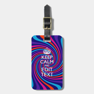 Etiqueta De Bagagem Tenha calma dizendo em espiral multicolorido