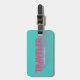 Etiqueta De Bagagem Tipografia Tag Turquoise Moderna Pink Traveler Bag (Frente Vertical)