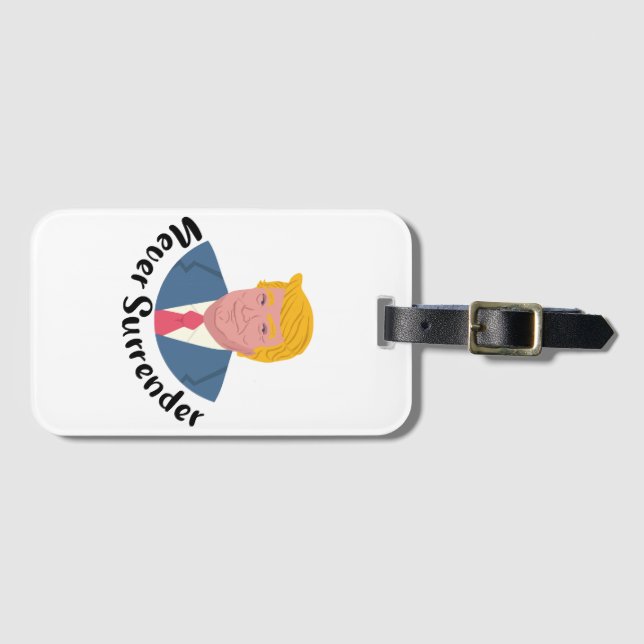 Etiqueta De Bagagem Trump Mugshot Nunca renderse (Frente Horizontal)