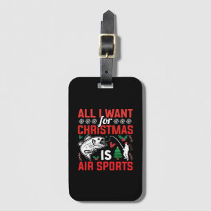 Etiqueta De Bagagem Tudo Que Quero No Natal é Esportes Aéreos