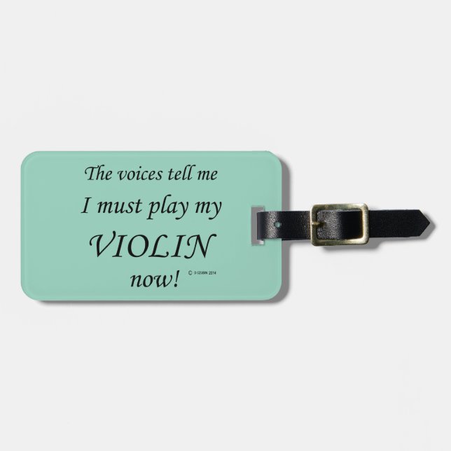 Etiqueta De Bagagem Violin Voices diz que deve jogar (Frente Horizontal)