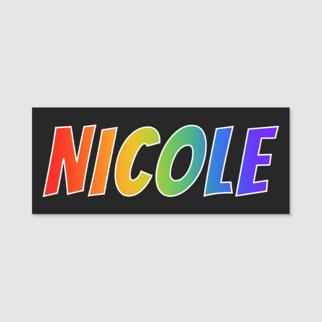 Etiqueta De Nome Nome "NICOLE": Coloração do arco-íris do (Frente)