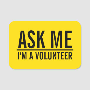 Etiqueta De Nome Pergunte-me Crachá Voluntário Amarelo