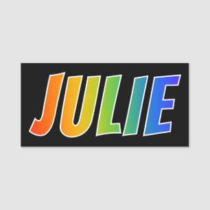Etiqueta De Nome Primeiro Nome "JULIE": Divertido Arco-Íris