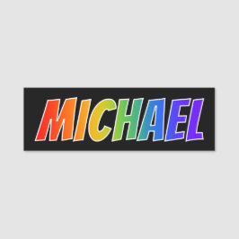 Etiqueta De Nome Primeiro Nome "MICHAEL": Divertido Arco-Íris