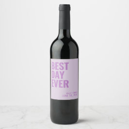 Etiqueta de Vinho de Casamento do Melhor Dia Moder