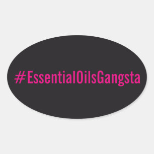 Etiqueta do #Essentialoilsgangsta