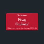 Etiqueta Endereço da Família Modern Red Merry Christmas<br><div class="desc">Esta é uma etiqueta de endereço de volta de Natal vermelho moderna. Ela tem a mensagem "Feliz Natal!", "Os Johnsons" e um endereço de retorno em um roteiro de tipografia branco-na moda. Para personalizar, basta adicionar o nome e o endereço da sua família na caixa de texto personalizar este texto....</div>