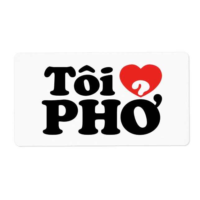 Etiqueta I Heart (Love) Pho (Tôi9PHỞ) Língua vietnamita (Frente)
