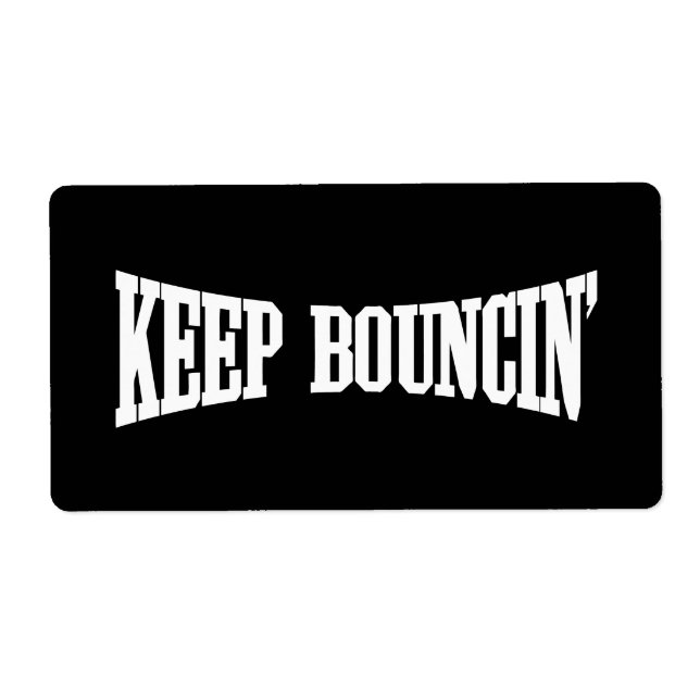 Etiqueta Keep Bouncin' (Frente)