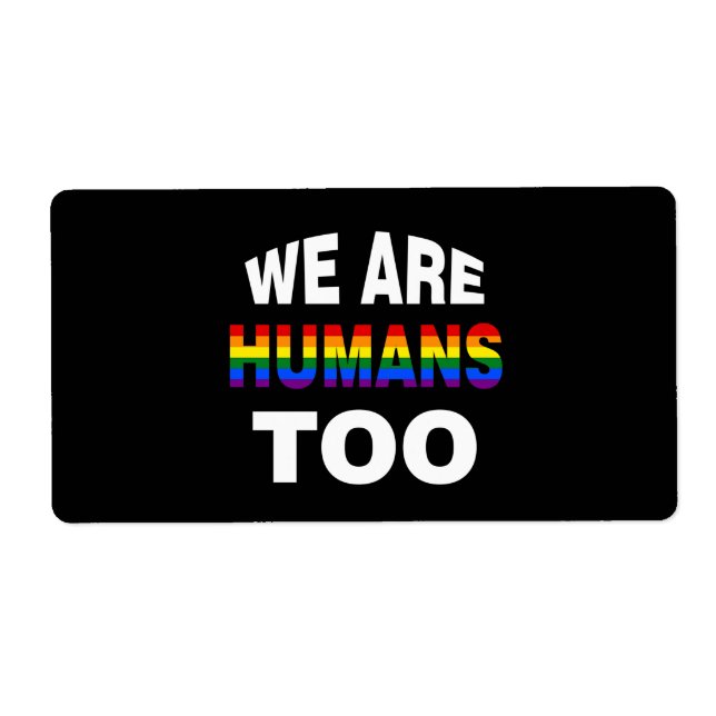 Etiqueta Nós também somos humanos (Frente)