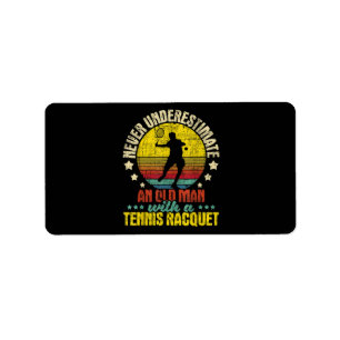 Etiqueta Nunca Subestime Um Velho Homem - Tênis Racket Spo