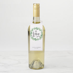 Etiqueta Para Garrafa Deixe o amor crescer Eucalyptus Wreath Wedding Sag
