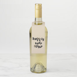 Etiqueta Para Garrafa Pendurador de garrafa Felizes para sempre