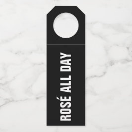 Etiqueta Para Garrafa ROSÉ ALL DAY em preto