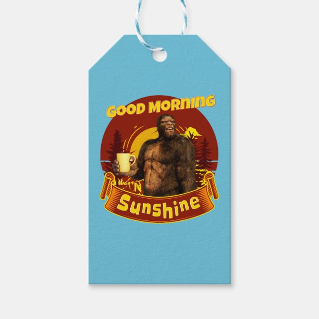 Etiqueta Para Presente Bom dia, Sunshine Engraçado Café Bigfoot (Frente)