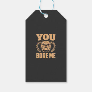 Etiqueta Para Presente Bulldog Engraçado Você Me Entedia Design