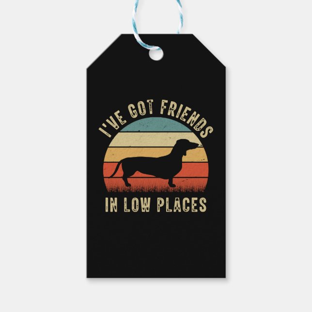 Etiqueta Para Presente Camisa Dachshund, tenho amigos em lugares baixos (Frente)
