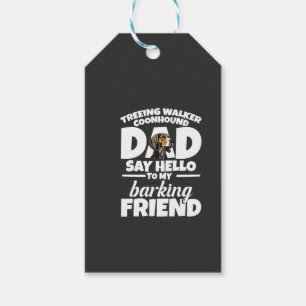 Etiqueta Para Presente Cão de Caça Treeing Walker Coonhound Pai Pai Diga