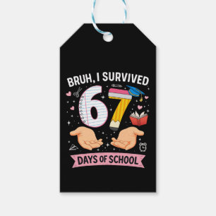 Etiqueta Para Presente Cara, eu sobrevivi 67 dias de aula