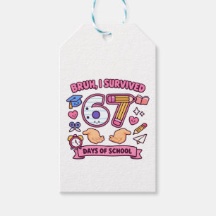 Etiqueta Para Presente Cara, eu sobrevivi 67 dias de aula