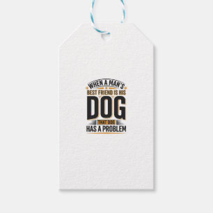 Etiqueta Para Presente Citação Engraçada de Cachorro Quando o Melhor Amig