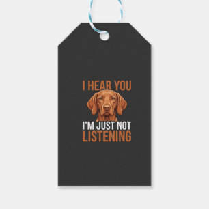 Etiqueta Para Presente Citação engraçada de cachorro Vizsla não ouvindo
