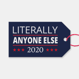 Etiqueta Para Presente Eleições 2020, Anti-Trump - Anyone Else III