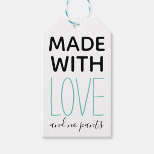 Etiqueta Para Presente Feito com amor e nenhuma piada Handmade das calça