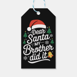 Etiqueta Para Presente Querido Papai Noel Meu Irmão Fez Isso Funny Natal 