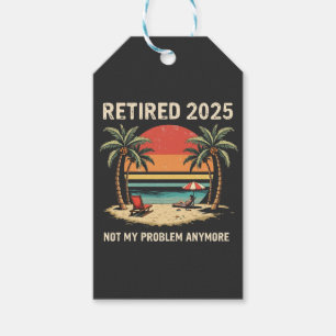Etiqueta Para Presente Retires 2025 Já Não É O Meu Problema