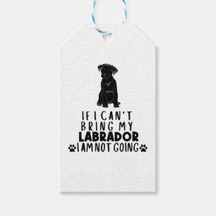 Etiqueta Para Presente Se eu não puder trazer meu cachorro preto Labrador