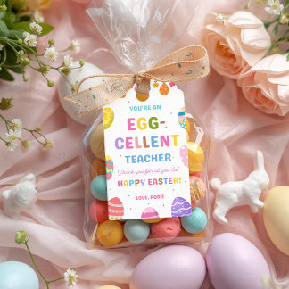 Etiqueta Para Presente You’re an Egg-cellent Teacher Easter Gift Tags
