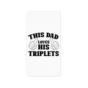 Etiqueta This Dad Loves His Triplets - Gift for Dad with Th