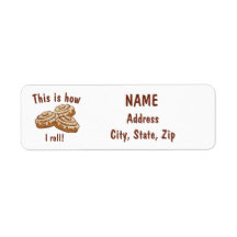 This is how I roll Return address label, cinnamon