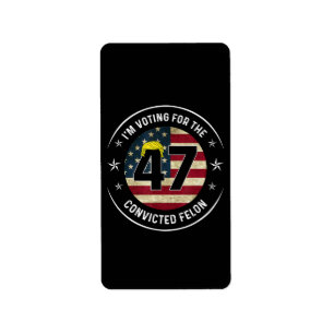Etiqueta Voto a favor do condenado Felon 47 Anti Trump M