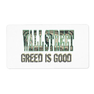 Etiqueta Wall Street/ Greed é bom
