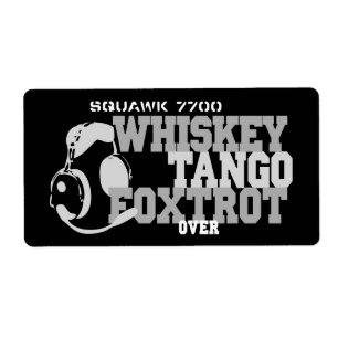 Etiqueta Whiskey Tango Foxtrot - Aeronáutica Humor