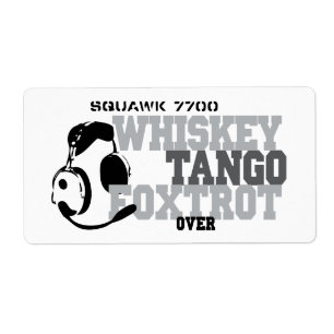Etiqueta Whiskey Tango Foxtrot - Aeronáutica Humor
