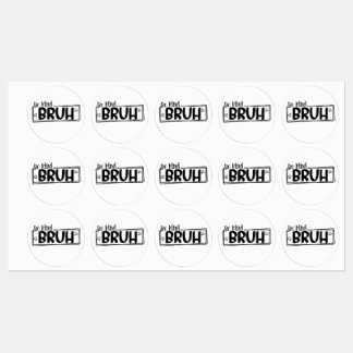 Etiquetas Be Kind Bruh – World Kindness Day Quote | Positive