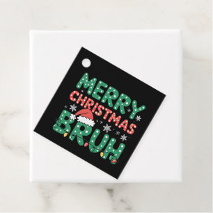 Etiquetas Para Lembrancinhas Bruh Meme Engraçado Dizendo Irmão Saudando o Natal