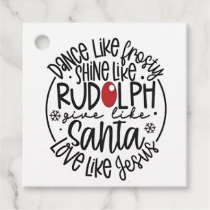 Etiquetas Para Lembrancinhas Dança como Frosty Brilhe como Rudolph Natal