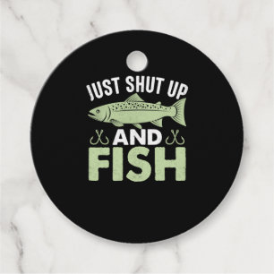 Etiquetas Para Lembrancinhas Fisher Gift Just Shut Up And Fish