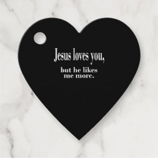 Etiquetas Para Lembrancinhas Jesus Loves You But He Likes Me More Playful Faith