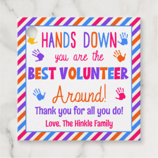 Etiquetas Para Lembrancinhas Mãos para baixo Você é o melhor voluntário ao redo