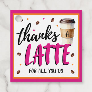 Etiquetas Para Lembrancinhas Thanks a Latte Pink Teacher Appreciation Gift